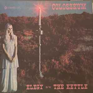 Colosseum - Elegy / The Kettle - Vinyl Record 7" image 1