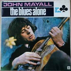 John Mayall - Blues Alone - Used Vinyl Record image 1
