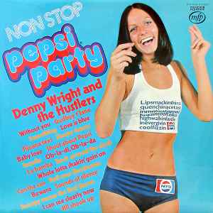 Denny Wright And The - Non Stop Pepsi Party - Used Vinyl Record image 1