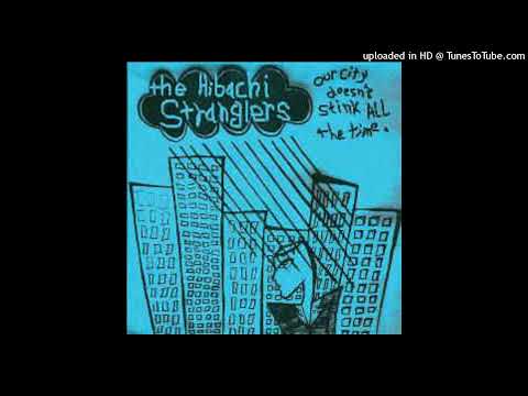 Hibachi Stranglers - Our City Doesn't Stink All The Time - Used Vinyl R image 1