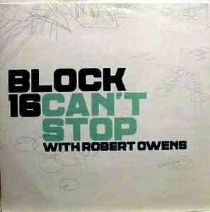 Block 16 - Can't Stop - Used Vinyl Record 12" image 1