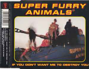 Super Furry Animals - If You Don't Want Me To Destroy You - Used CD image 1