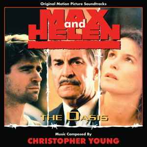 Christopher Young - Max And Helen / The Oasis (Original Motion Pictur image 1