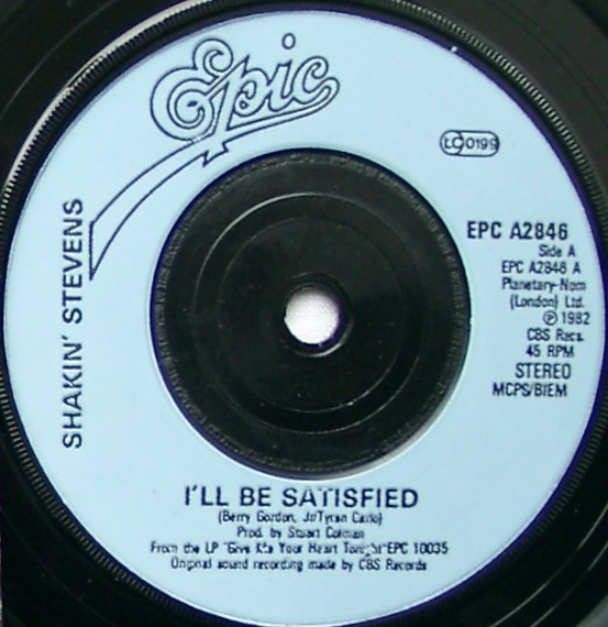 Shakin' Stevens - I'll Be Satisfied - Used Vinyl Record 7" image 3