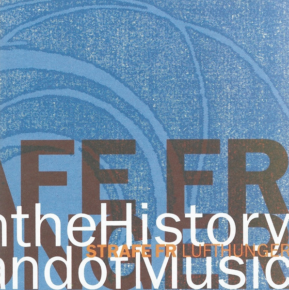 Strafe Fur Rebellion - Lufthunger - Used CD image 12