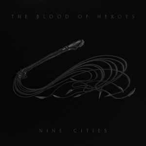 Blood Of Heroes - Nine Cities - Vinyl Record 2x12" image 1