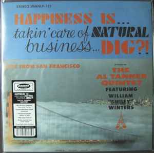 Al Tanner Quintet Fe - Happiness Is... Takin' Care Of Natural Busine image 1