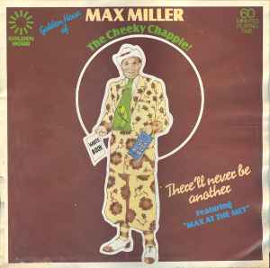 Max Miller - Golden Hour Of The Cheeky Chappie! - Used Vinyl Record image 1
