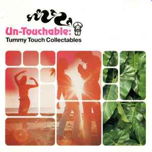 Various - Un-Touchable: Tummy Touch Collectables - CD image 1