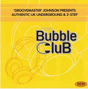 Groovemaster Johnson - Bubble Club - Used CD image 1