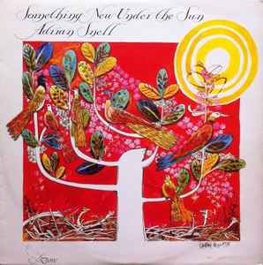 Adrian Snell - Something New Under The Sun - Used Vinyl Record image 1