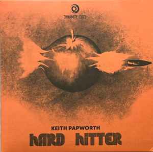 Keith Papworth - Hard Hitter - Vinyl Record 7" image 1