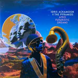 Idris Ackamoor ☥ T - Afro Futuristic Dreams - Vinyl Record 2xlp image 1