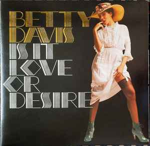 Betty Davis - Is It Love Or Desire - Vinyl Record lp image 1