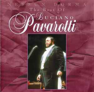 Luciano Pavarotti - Nessun Dorma - The Best Of - Used CD image 1