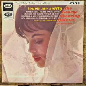 George Shearing Quin - Touch Me Softly - Used Vinyl Record lp image 1