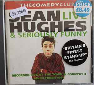 Sean Hughes (3) - Live And Seriously Funny - Used cd image 1