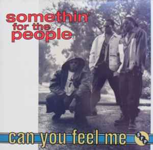 Somethin' For The Pe - Can You Feel Me - Used Vinyl Record 12" image 1
