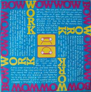 Bow Wow Wow - W.O.R.K. (N.O. Nah No! No! My Daddy Don't) - Used Vinyl image 1