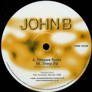 John B - Pressure (Remix) / Sheep Dip - Used Vinyl Record 12" image 1