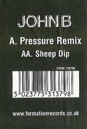 John B - Pressure (Remix) / Sheep Dip - Used Vinyl Record 12" image 3