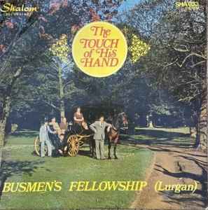 Busmen's Fellowship - Touch Of His Hand - Used Vinyl Record image 1