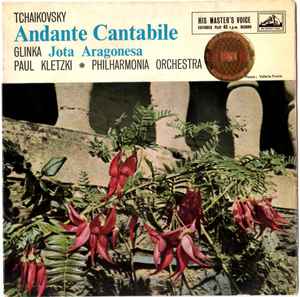 Pyotr Ilyich Tchaiko - Andante Cantabile / Jota Aragonesa - Used Vin image 1