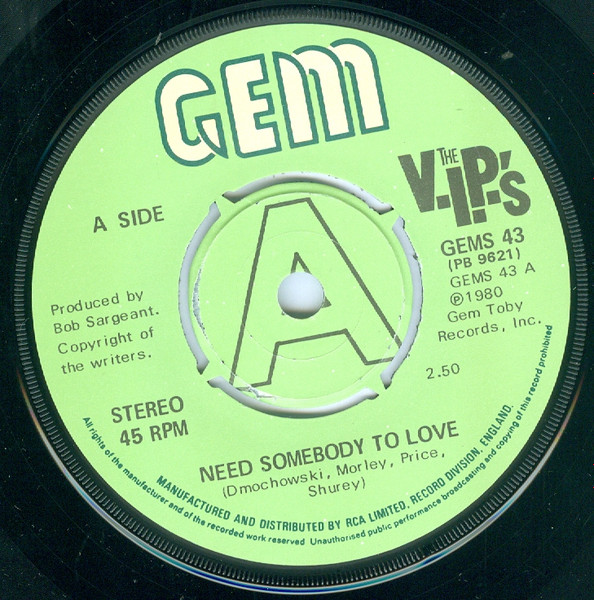 V.I.P.'s - Need Somebody To Love - Used Vinyl Record 7" image 3