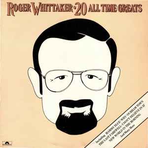 Roger Whittaker - 20 All Time Greats - Used Vinyl Record image 1