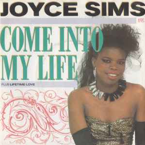 Joyce Sims - Come Into My Life - Used Vinyl Record 7" image 1