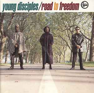 Young Disciples - Road To Freedom - CD image 1