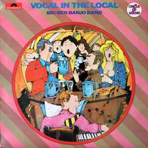 Big Ben Banjo Band - Vocal In The Local - Used Vinyl Record image 1