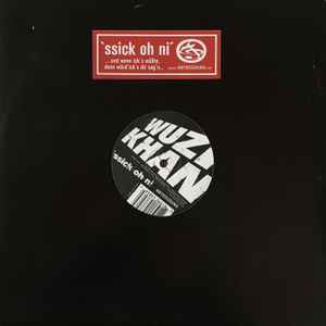 Wuzi Khan - Ssick Oh Ni - Used Vinyl Record 12" image 1