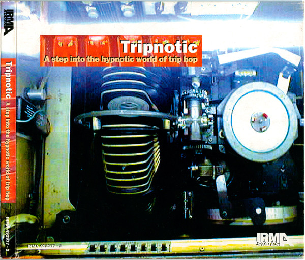 Various - Tripnotic ‎(A Step Into The Hypnotic World Of Trip Hop) - image 2