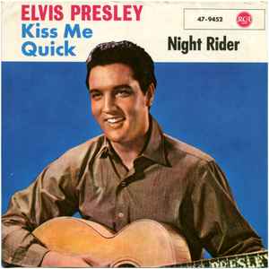 Elvis Presley - Kiss Me Quick - Used Vinyl Record 7" image 1