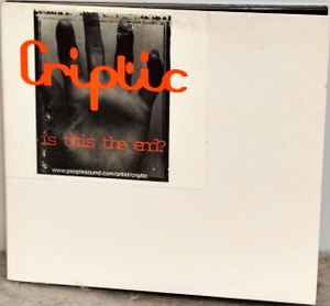 Criptic - Is This The End? - Used CD image 1