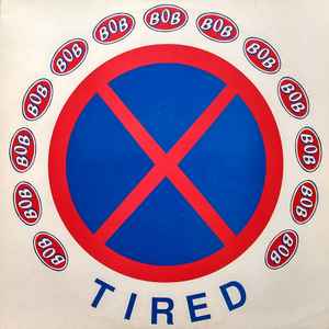 BOB - Tired - Used Vinyl Record 12" image 1