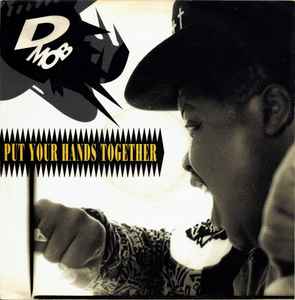 D Mob - Put Your Hands Together - Used Vinyl Record 12" image 1