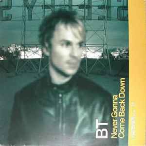 BT - Never Gonna Come Back Down - Used Vinyl Record 12" image 1