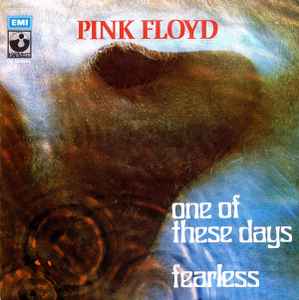 Pink Floyd - One Of These Days / Fearless - Used Vinyl Record 7" image 1