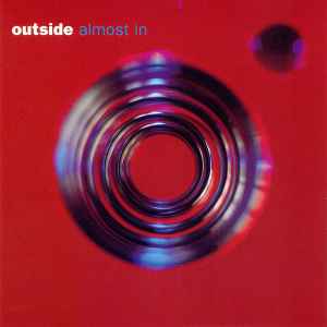 Outside - Almost In - Used CD image 1