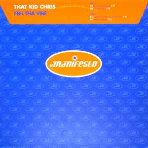That Kid Chris - Feel Tha Vibe - Used Vinyl Record 12" image 1