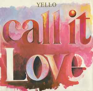 Yello - Call It Love - Used Vinyl Record 12" image 1