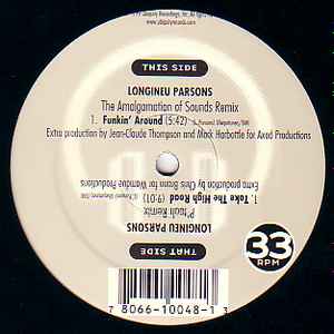 Longineu Parsons - Funkin' Around / Take The High Road - Vinyl Record image 1