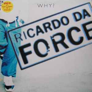 Ricardo Da Force - Why? - Used Vinyl Record 12" image 1