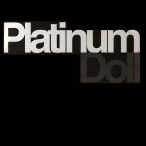 Platinum Doll - Believe In A Brighter Day - Used Vinyl Record 12" image 1
