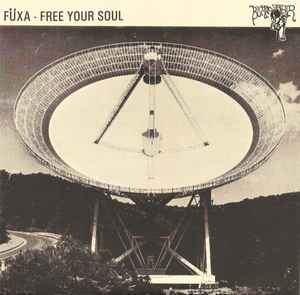 Fuxa - Free Your Soul - Used Vinyl Record 7" image 1