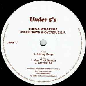 Treva Whateva - Overdrawn & Overdue E.P. - Used Vinyl Record 12" image 1