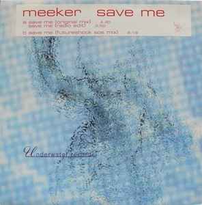 Meeker - Save Me - Used Vinyl Record 12" image 1