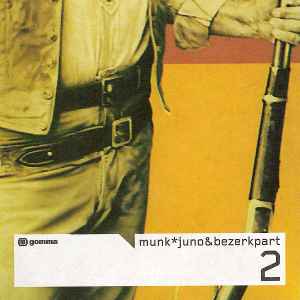 Munk - Juno & Bezerk Part 2 - Used Vinyl Record 12" image 1